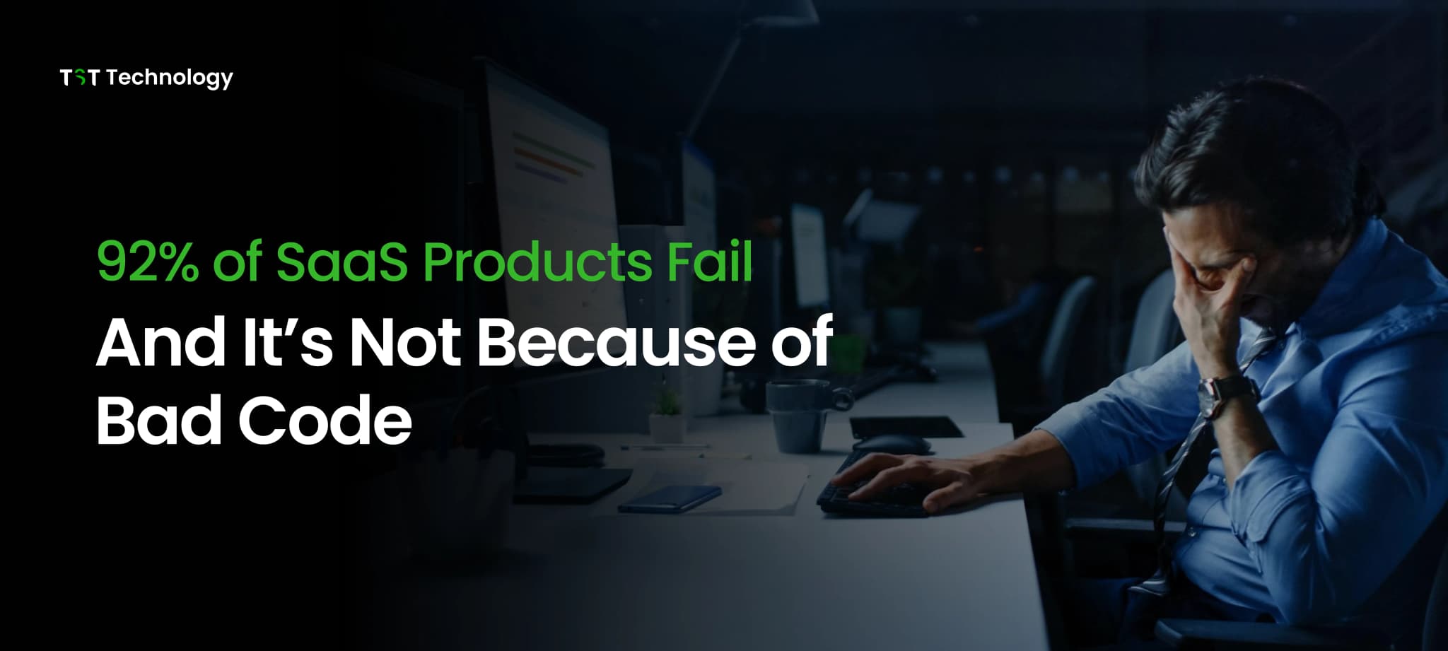 92% of saas products fail