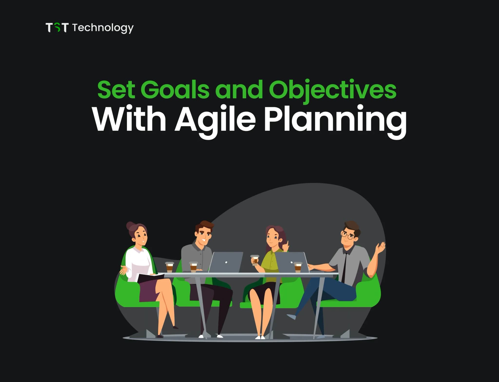 Four people sitting at a table working on laptops with the text 'Set Goals and Objectives With Agile Planning' above them.