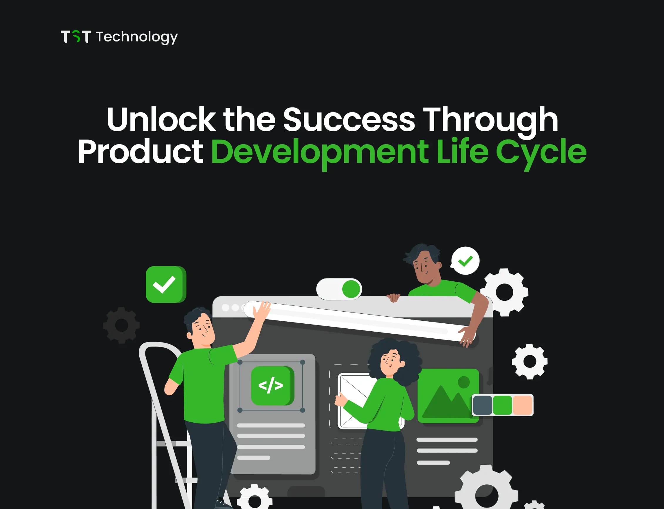 Unlock the Success Through Product Development Life Cycle