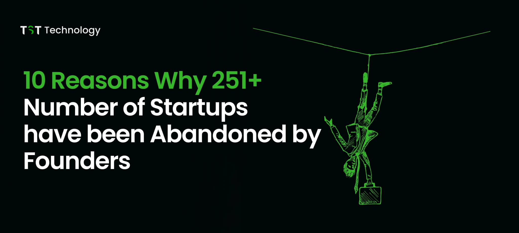10 reasons why 251+ number of startups have been abandoned by founders