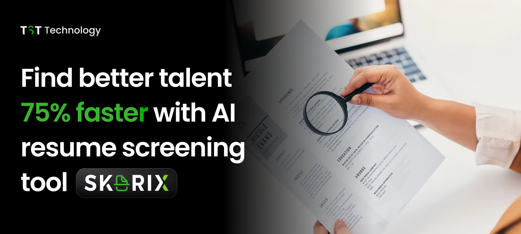 Find better talent 75% faster with the Scorix - AI resume screening tool