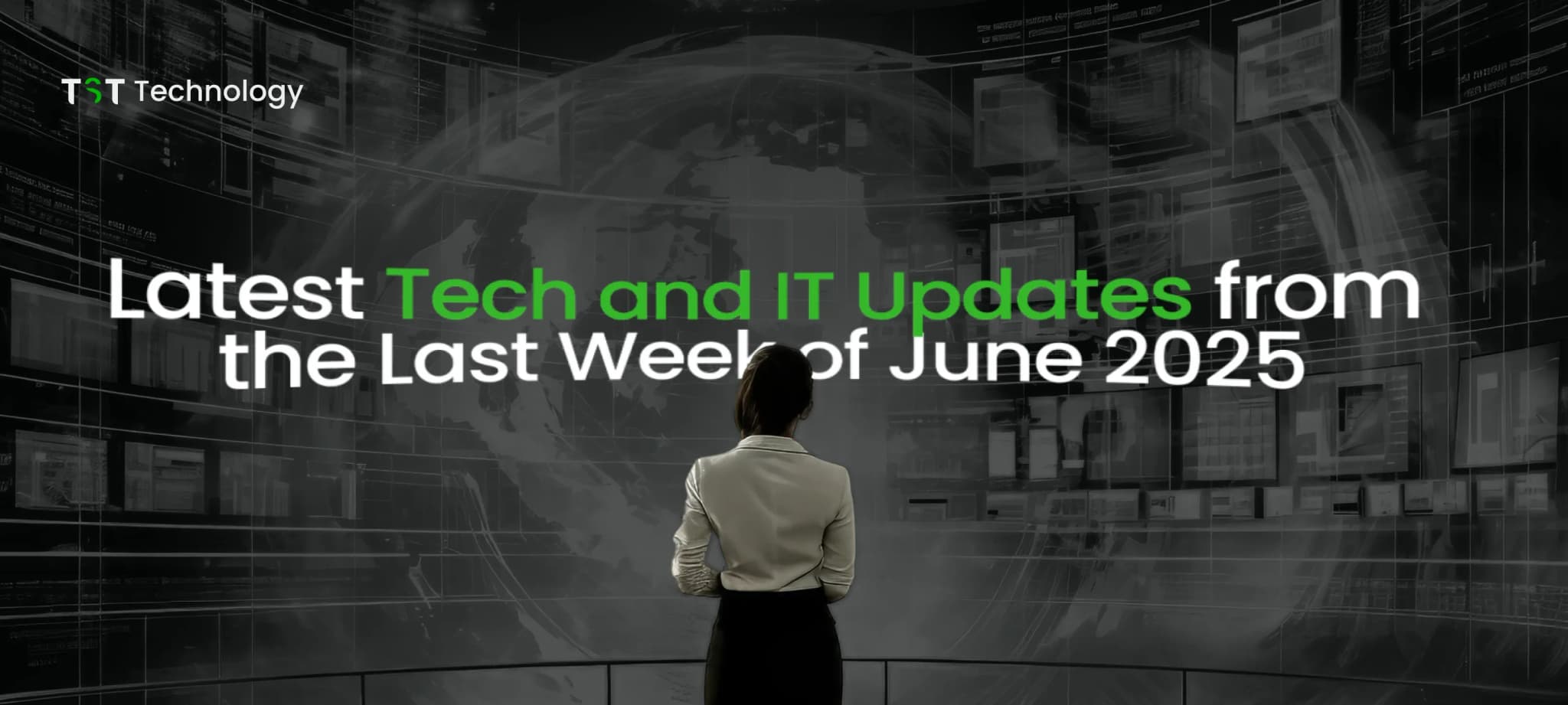Latest Tech and IT Updates from the Last Week of June 2025